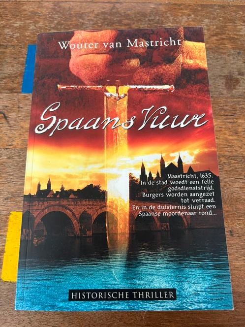 Wouter van Mastricht - Spaans vuur (4 voor 3), Boeken, Historische romans, Zo goed als nieuw, Ophalen of Verzenden