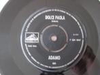 Adamo - Dolce Paola/A Vot' Bon Coeur 1964 Holland Single, Cd's en Dvd's, Vinyl Singles, Ophalen, Gebruikt, 7 inch, Single