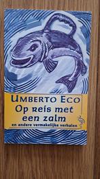 Umberto Eco - Op reis met een zalm, Boeken, Umberto Eco, Ophalen of Verzenden, Zo goed als nieuw, Nederland