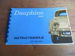Instructieboek Renault Dauphine 1961, zeer mooi!, Ophalen of Verzenden