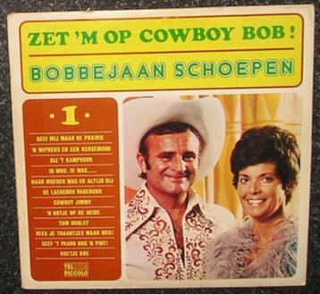 Bobbejaan Schoepen – Zet ‘m Op Cowboy Bob! Nr. 1 1975 LP1529 beschikbaar voor biedingen