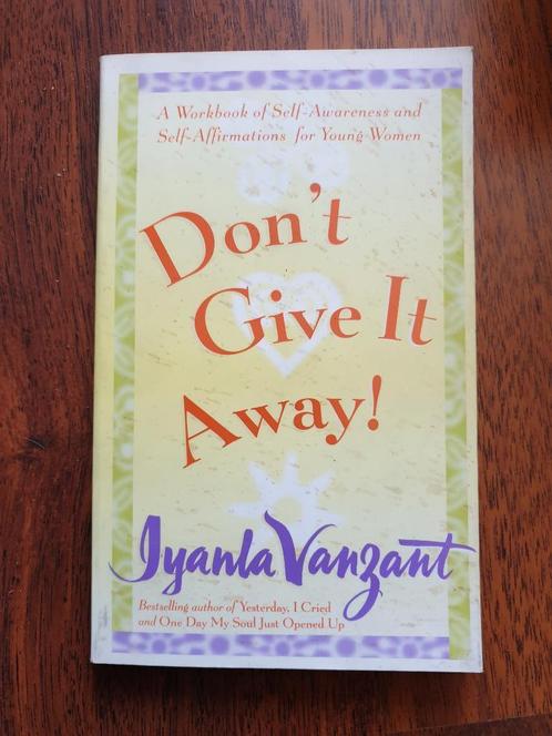 Boek - werkboek Dont give it away - workbook Iyanla Vanzant, Boeken, Esoterie en Spiritualiteit, Nieuw, Instructieboek, Ophalen of Verzenden