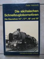 Sneltrein locomotief Die Sächsische Baureihen 14, 17, 18, 19, Boek of Tijdschrift, Ophalen of Verzenden, Trein