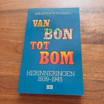 Van Bon tot Bom - Maarten W. Schakel beschikbaar voor biedingen