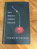 Een mooie jonge vrouw - Tommy Wieringa, Ophalen of Verzenden, Gelezen, Tommy Wieringa, Nederland