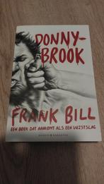 Donny Brook - Frank Bill, Ophalen of Verzenden, Zo goed als nieuw, Frank bil, Amerika