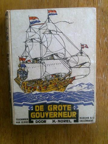 De Grote Gouverneur / Tijs Proost de Stuurman K. Norel beschikbaar voor biedingen