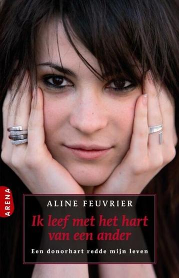 Aline Feuvrier - Ik leef met het hart van een ander beschikbaar voor biedingen