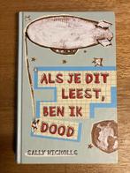Kinderboek   Als je dit leest, ben ik dood    Sally Nicholls, Gelezen, Diverse, Non-fictie, Ophalen of Verzenden