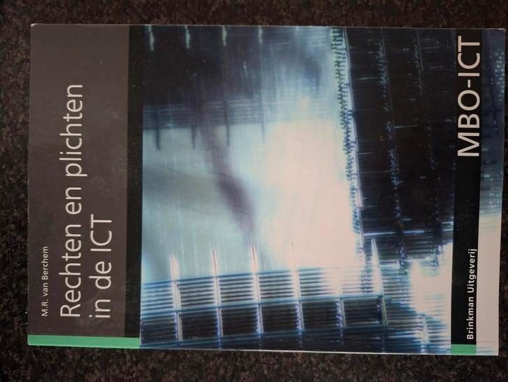 M.R. van Berchem - Rechten en plichten in de ICT, Boeken, Schoolboeken, Zo goed als nieuw, Nederlands, Overige niveaus, Ophalen of Verzenden