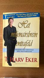 T. Harv Eker - Het miljonairsbrein ontrafeld, Ophalen of Verzenden, T. Harv Eker, Management, Zo goed als nieuw