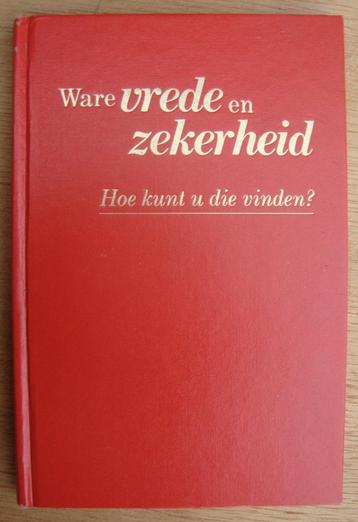 ware vrede en zekerheid / 188 blz.  beschikbaar voor biedingen