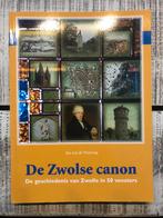 De Zwolse canon geschiedenis Zwolle vd Wetering, Boeken, Ophalen of Verzenden, Zo goed als nieuw