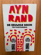 Ayn Rand - De Eeuwige Bron, Ophalen of Verzenden, Gelezen, Europa overig