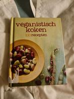 Veganistisch koken 100 recepten, Ophalen of Verzenden