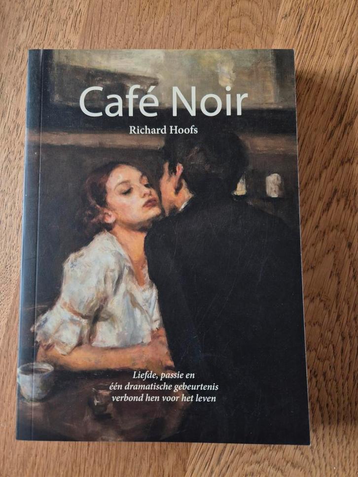 Richard Hoofs - Café Noir, Boeken, Esoterie en Spiritualiteit, Zo goed als nieuw, Achtergrond en Informatie, Ophalen of Verzenden