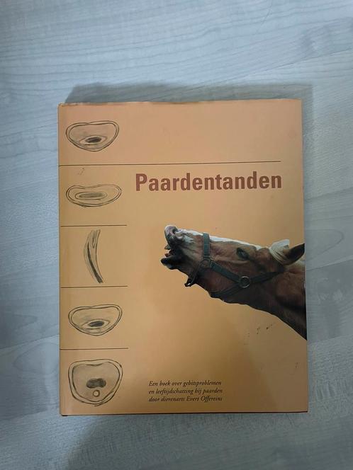 Paardentanden Evert offerings paardenboek anatomie paard, Boeken, Dieren en Huisdieren, Zo goed als nieuw, Paarden of Pony's, Verzenden