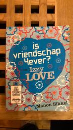 Manon Sikkel - izzy love, Ophalen of Verzenden, Zo goed als nieuw, Manon Sikkel