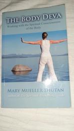 Mary Mueller Shutan - The Body Deva spiritueel bewustzijn, Boeken, Esoterie en Spiritualiteit, Gelezen, Spiritualiteit algemeen