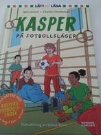 Kasper på fotbollsläger #Lätt att läsa på svenska#, Ophalen of Verzenden, Zo goed als nieuw, Fictie algemeen