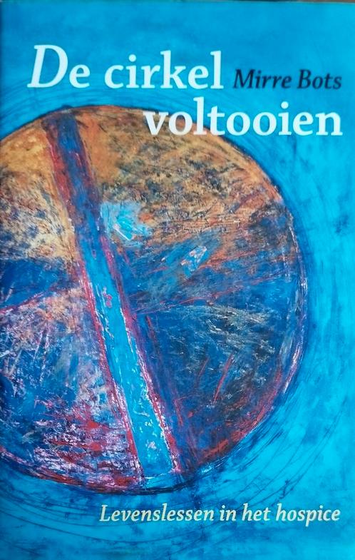 Levenslessen in het Hospice - Mirre Bots, Boeken, Psychologie, Nieuw, Ophalen of Verzenden