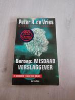 P.R. de Vries - Beroep : misdaadverslaggever, Boeken, Gelezen, Ophalen of Verzenden, P.R. de Vries