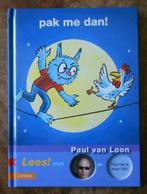 Dolfje Weerwolfje : Lees! met Paul van Loon = Pak me dan !, Ophalen of Verzenden, Zo goed als nieuw