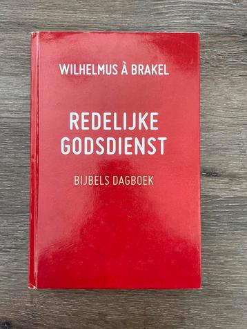 Wilhelmus à Brakel - Redelijke godsdienst - Bijbels dagboek beschikbaar voor biedingen