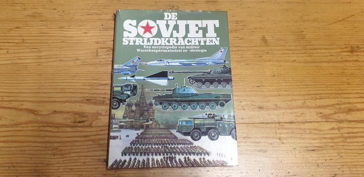 De sovjet strijdkrachten een encyclopedie, Verzamelen, Militaria | Algemeen, Landmacht, Boek of Tijdschrift, Nederland, Ophalen of Verzenden