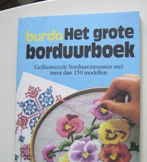 Burda Het Grote Borduurboek  zie foto´s   nr 6657, Verzenden, Nieuw, Handborduren, Patroon