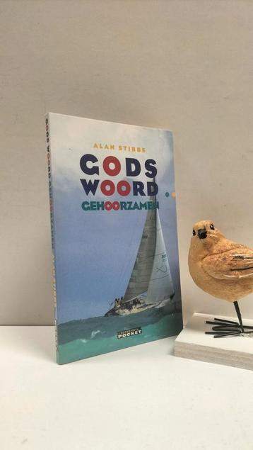 Stibbs, A.; Gods Woord gehoorzamen beschikbaar voor biedingen