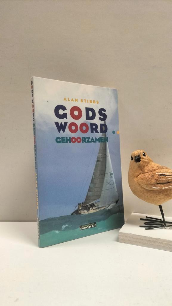 Stibbs, A.; Gods Woord gehoorzamen, Boeken, Godsdienst en Theologie, Gelezen, Christendom | Protestants, Ophalen of Verzenden