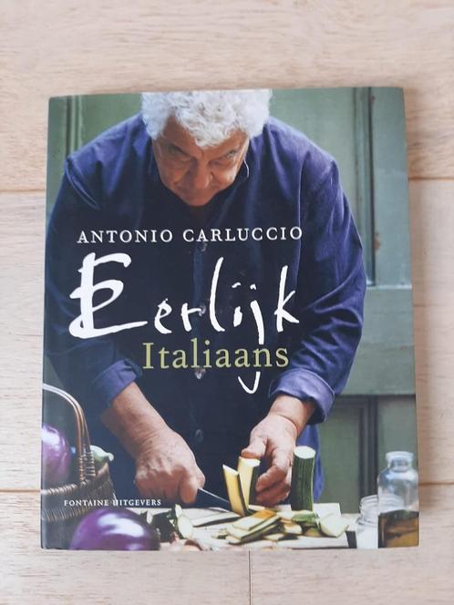 Eerlijk italiaans - Antonio Carluccio - 9789059563032, Boeken, Kookboeken, Italië, Ophalen of Verzenden