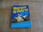 Wegraces op Motoren 1982-1983 Jaarboek NL - Henk Keulemans, Verzenden, Gelezen