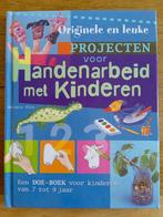 Originele en leuke projecten voor handenarbeid voor kinderen, Ophalen of Verzenden, Gelezen