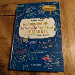 het ongelooflijk vreemde voorval in bizarria, Boeken, Ophalen of Verzenden, Gelezen
