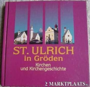 St. Ulrich in Gröden, Kerken en Kerkgeschiedenis beschikbaar voor biedingen