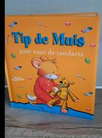 Tip de Muis gaat naar de tandarts, Ophalen of Verzenden, Gelezen, Marco Campanella, 3 tot 4 jaar