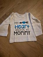 Shirtje 'My Heart Belongs to Mommy' - Maat 62-68, Ophalen of Verzenden, Zo goed als nieuw, Jongetje of Meisje, Shirtje of Longsleeve