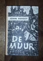 John hersey - de muur, Boeken, Ophalen of Verzenden, Gelezen, Nederland