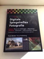 Digitale spiegelreflex fotografie handboek van Frans Barten, Ophalen of Verzenden, Zo goed als nieuw, Fotograferen en Filmen