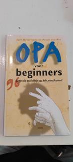 Opa voor Beginners - Jack Botermans & Frank van Ark, Boeken, Ophalen of Verzenden, Gelezen, Jack Botermans en Frank van Ark