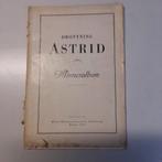 Koningin Astrid van Belgie een Minnesalbum, Ophalen of Verzenden, Onbekend