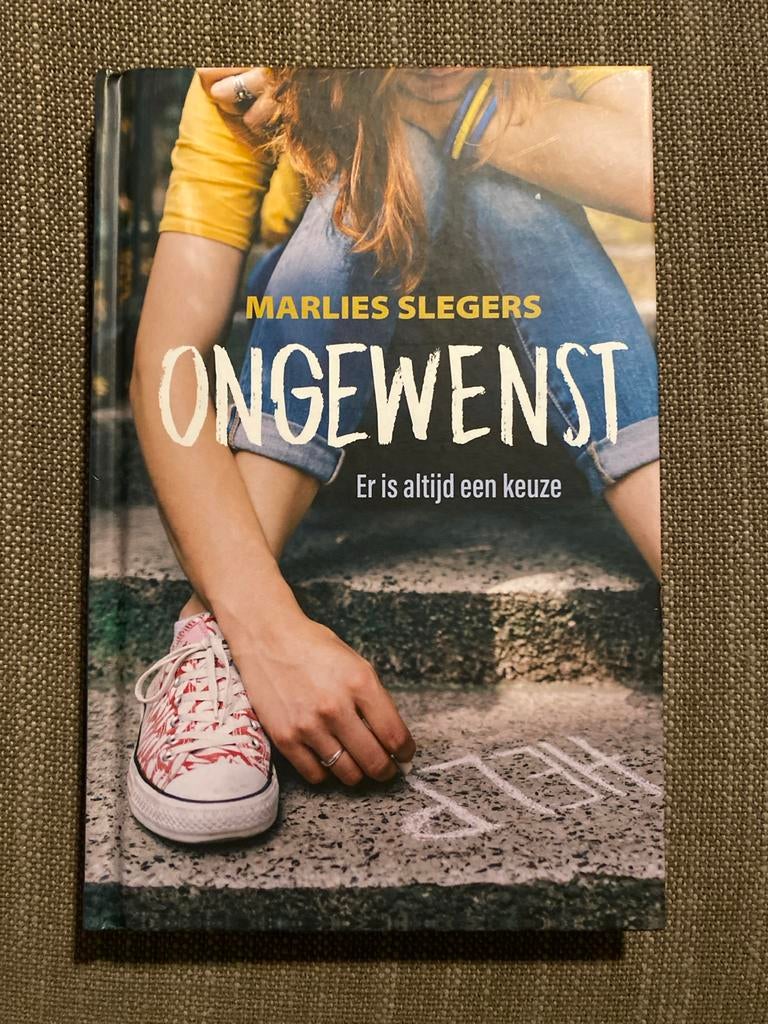 Marlies Slegers - Ongewenst, Boeken, Ophalen of Verzenden, Zo goed als nieuw, Marlies Slegers