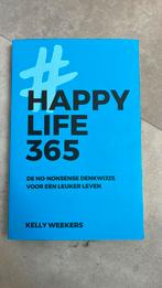 Kelly Weekers - Happy Life 365, Gelezen, Ophalen of Verzenden, Kelly Weekers