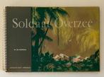 Soldaat Overzee (1e druk 1947), Boeken, Oorlog en Militair, Gelezen, Ophalen of Verzenden, Landmacht, 1945 tot heden