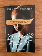 Inge van Prooijen - Zonder Angst, Boeken, Romans, Ophalen of Verzenden, Zo goed als nieuw