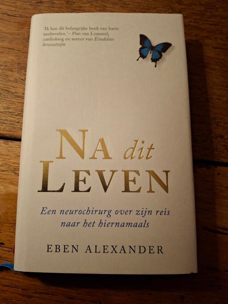 Eben Alexander - Na dit leven, Achtergrond en Informatie, Ophalen of Verzenden, Zo goed als nieuw, Eben Alexander