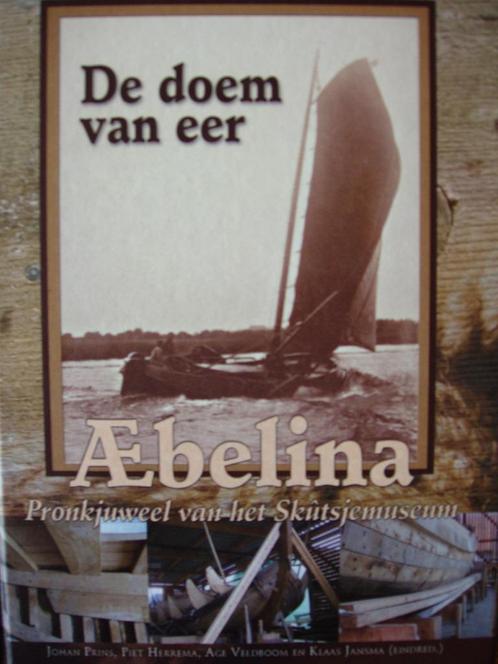 De doem van eer: AEbelina., Boeken, Vervoer en Transport, Zo goed als nieuw, Boot, Ophalen of Verzenden