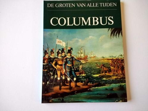 Boek De groten van alle tijden Columbus mooie afbeeldingen, Boeken, Geschiedenis | Wereld, Zo goed als nieuw, Europa, 15e en 16e eeuw